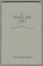 Or Shall We Die?