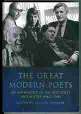 The Great Modern Poets. An Anthology of the Best Poets and Poetry Since 1900