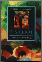 The Cambridge Companion to T. S. Eliot