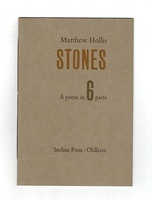 Stones. A poem in 6 parts.