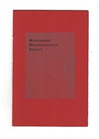 Manchester Bibliographical Society.