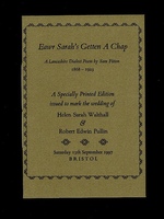 Eawr Sarah's Getten a Chap. A Lancashire Dialect Poem by Sam Fitton, 1868-1923.