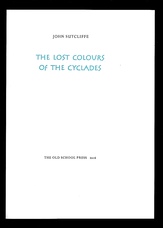 The Lost Colours of the Cyclades.