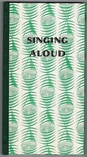 Singing Aloud. A Choice Garland of Broadsheet Ballads.