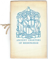 Ancient Charters of Birmingham.