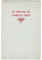 In Praise of Famous Men.