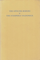 The Officina Bodoni & The Stamperia Valdonega. An exhibition marking the 100th anniversary of the birth of Giovanni Mardersteig.