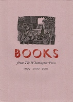 Books from The Whittington Press, 1999, 2000, 2001.